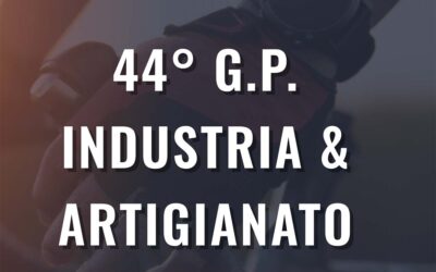 44° Gran Premio Industria e Artigianato anno 2022