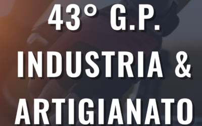 43° Gran Premio Industria e Artigianato anno 2021